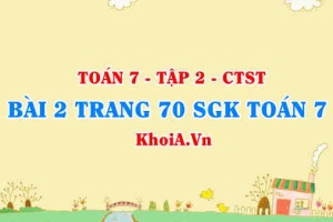 Bài 2 trang 70 SGK Toán 7 Tập 2 Chân trời sáng tạo